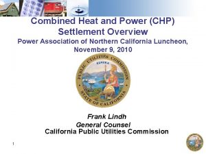 Combined Heat and Power CHP Settlement Overview Power