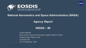 National Aeronautics and Space Administration NASA Agency Report