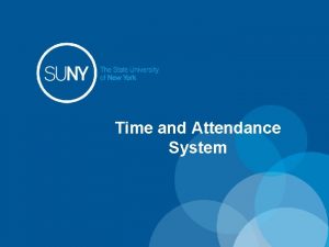 Time and Attendance System Overview of Monthly Time