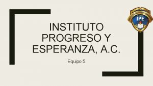 Instituto progreso y esperanza