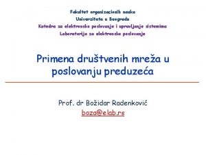 Fakultet organizacionih nauka Univerziteta u Beogradu Katedra za