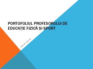 Portofoliul profesorului de educatie fizica