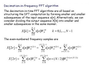 Fft decimation in frequency