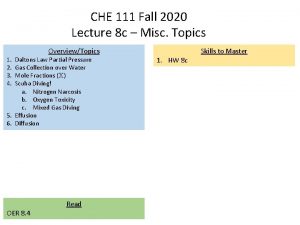 CHE 111 Fall 2020 Lecture 8 c Misc