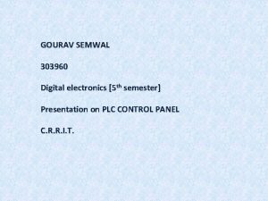 GOURAV SEMWAL 303960 Digital electronics 5 th semester