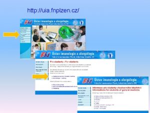 http uia fnplzen cz 1 Immune system and