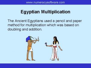 Ancient egyptian method of multiplication