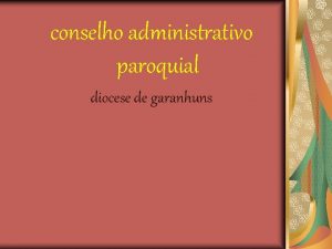 conselho administrativo paroquial diocese de garanhuns Cdigo de