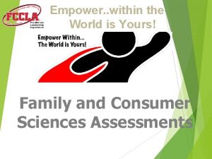 Empower within the World is Yours Family and