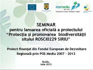 SEMINAR pentru lansarea oficial a proiectului Protecia i