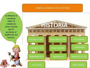 Cuales son las auxiliares de la historia