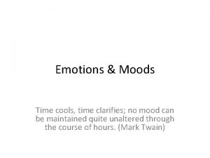 Ob applications of emotions and moods