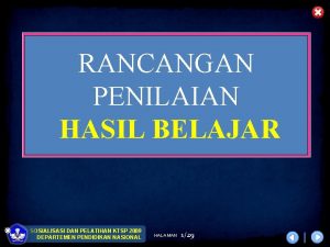 RANCANGAN PENILAIAN HASIL BELAJAR SOSIALISASI DAN PELATIHAN KTSP