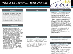 Volvulus De Caecum A Propos DUn Cas Ebo