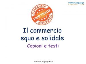 Il commercio equo e solidale Copioni e testi