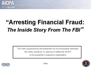 Arresting Financial Fraud The Inside Story From The