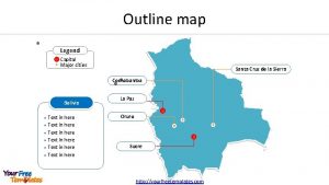 Outline map Legend Capital Major cities Santa Cruz