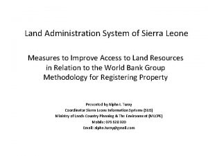 Land Administration System of Sierra Leone Measures to