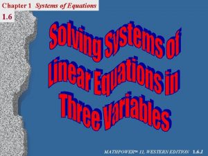 Chapter 1 Systems of Equations 1 6 MATHPOWERTM