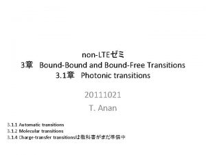 nonLTE 3 BoundBound and BoundFree Transitions 3 1