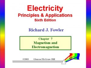 Electricity Principles Applications Sixth Edition Richard J Fowler