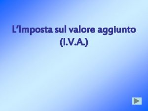 LImposta sul valore aggiunto I V A Indice