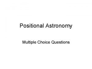 Astronomy questions and answers multiple choice