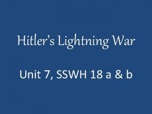 Hitlers Lightning War Unit 7 SSWH 18 a