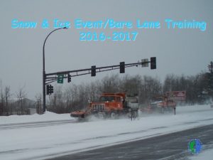 Snow Ice EventBare Lane Training 2016 2017 Snow