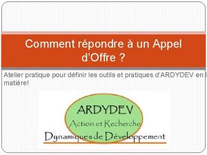 Comment rpondre un Appel dOffre Atelier pratique pour