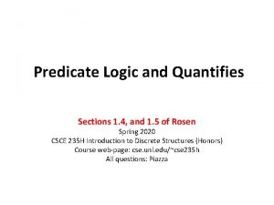 Predicate Logic and Quantifies Sections 1 4 and
