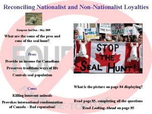 Reconciling Nationalist and NonNationalist Loyalties European Seal Ban