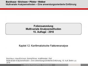 Backhaus Erichson Plinke Weiber Multivariate Analysemethoden Eine anwendungsorientierte