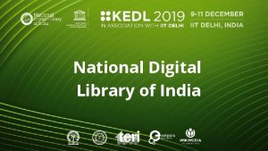 National Digital Library of India Prof Partha Pratim