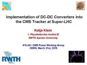 Implementation of DCDC Converters into the CMS Tracker