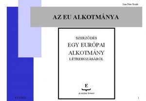 JensPeter Bonde AZ EU ALKOTMNYA SZERZDS EGY EURPAI