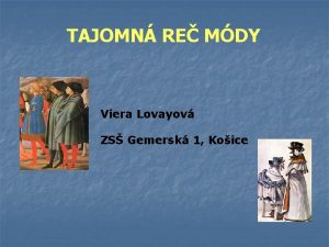 TAJOMN RE MDY Viera Lovayov ZS Gemersk 1