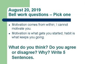 Bell work questions
