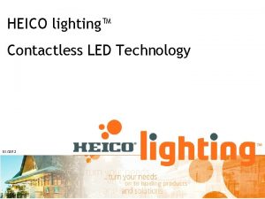 HEICO lighting Contactless LED Technology 032012 Current source