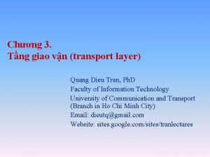 Chng 3 Tng giao vn transport layer Quang