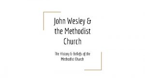 John wesley methodist