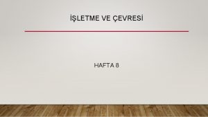 LETME VE EVRES HAFTA 8 LETME VE EVRES