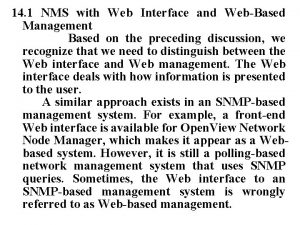 14 1 NMS with Web Interface and WebBased