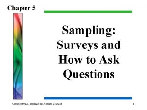 Chapter 5 Sampling Surveys and How to Ask