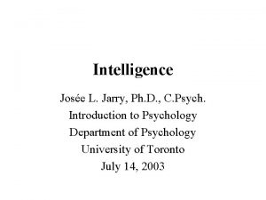 Intelligence Jose L Jarry Ph D C Psych