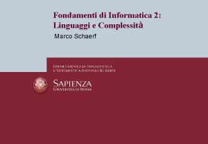 Fondamenti di Informatica 2 Linguaggi e Complessit Marco