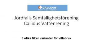 Callidus patronfilter