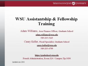 WSU Assistantship Fellowship Training Adam Williams Area Finance