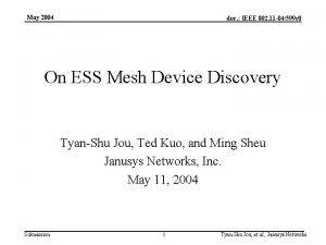 May 2004 doc IEEE 802 11 04599 r