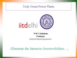 Truly Green Power Plants P M V Subbarao